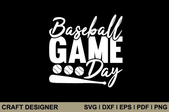 Baseball Game Day Svg Printable Cut File: Creative Ideas for Crafting and Customization