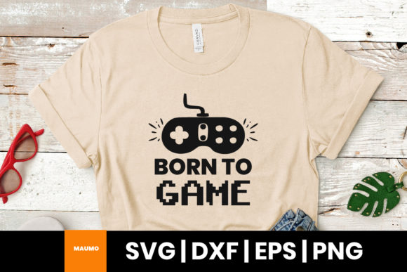 Born to Game: A Gamer's Statement for Every Project
