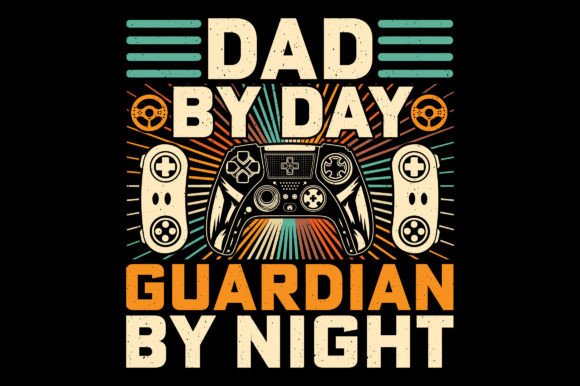 Dad by Day Guardian Video Game T-Shirt: Design Insights and Practical Advice