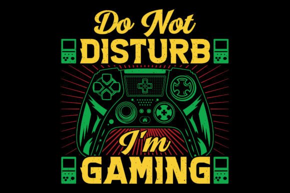 Do Not Disturb Video Game T-Shirt Design – Express Your Gaming Passion with Style