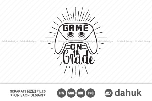 Game on 4th Grade SVG – A Versatile Design for Gamers, Educators, and Creative Entrepreneurs