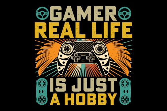 Gamer Real Life Video Game T-Shirt SVG: More Than Just a Design